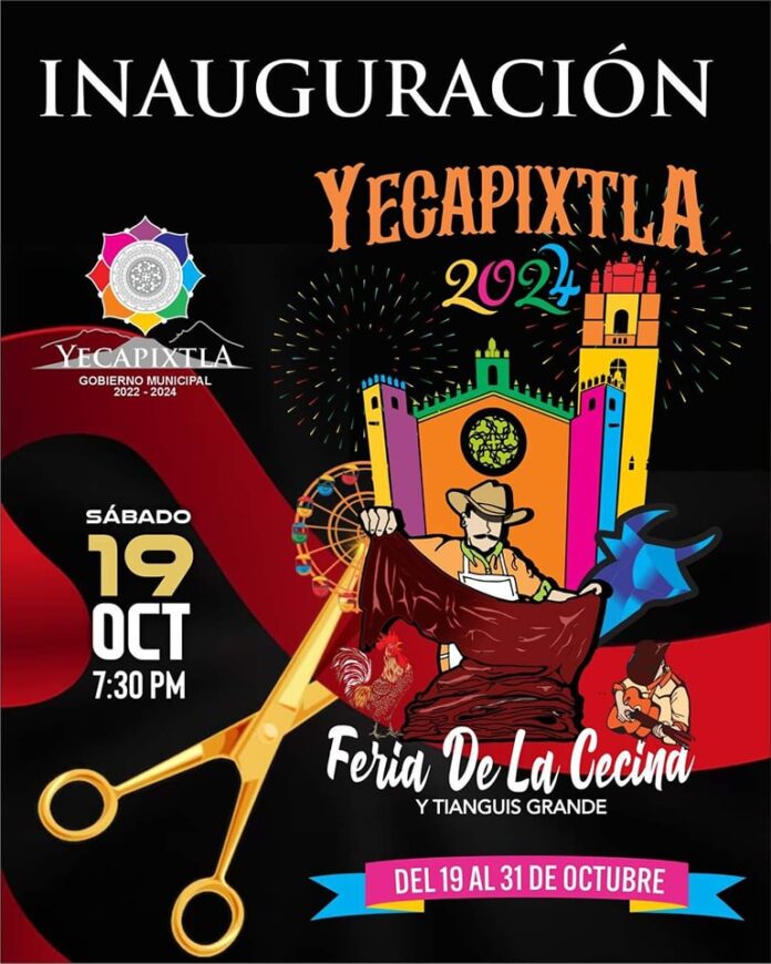 INAUGURACIÓN DE LA FERIA DE YECAPIXTLA 2024