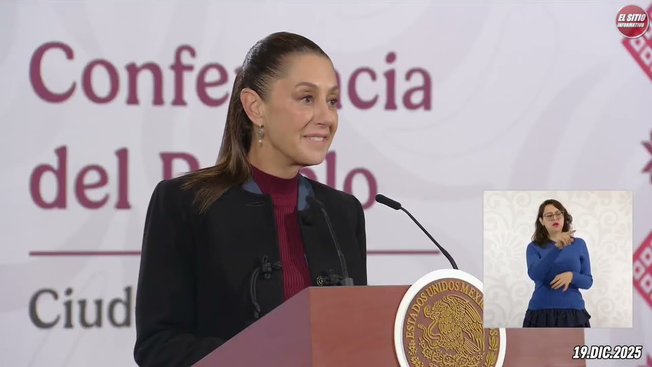 19.DIC.2025 | Mañanera del Pueblo - Conferencia Matutina de Claudia Sheinbaum
