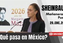 29.ENE.2026 | Mañanera del Pueblo – Conferencia Matutina de Claudia Sheinbaum
