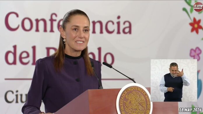 18.MAY.2026 | Mañanera del Pueblo – Conferencia Matutina de Claudia Sheinbaum