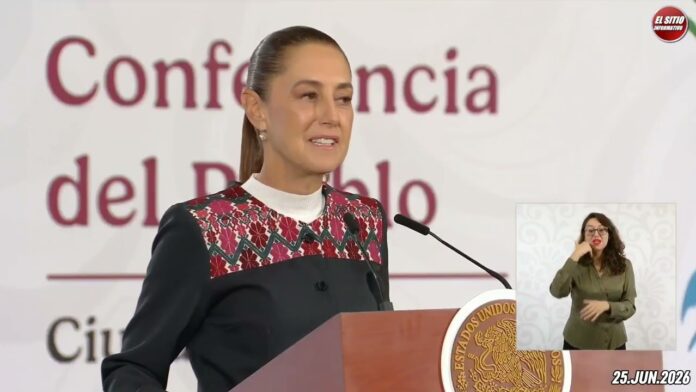 25.JUN.2026 | Mañanera del Pueblo – Conferencia Matutina de Claudia Sheinbaum
