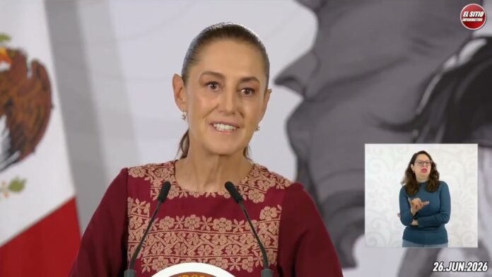 26.JUN.2026 | Mañanera del Pueblo – Conferencia Matutina de Claudia Sheinbaum