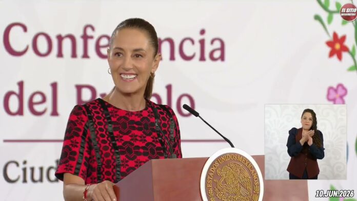 10.JUN.2026 | Mañanera del Pueblo – Conferencia Matutina de Claudia Sheinbaum
