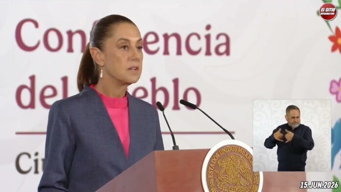 15.JUN.2026 | Mañanera del Pueblo – Conferencia Matutina de Claudia Sheinbaum
