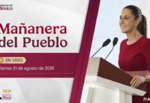 21.AGO.2026 | Mañanera del Pueblo – Conferencia Matutina de Claudia Sheinbaum