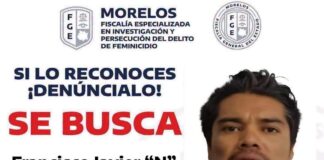 Fiscalía de Morelos busca a Francisco Javier “N” por el feminicidio de Claudia Tacoronte