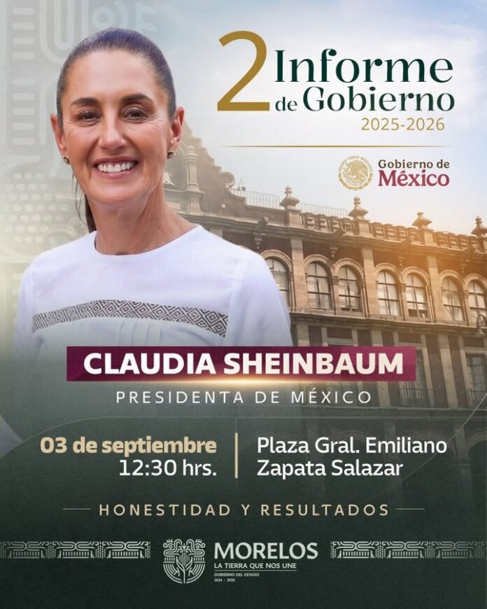 Iniciará Presidenta Claudia Sheinbaum en Morelos Gira Nacional por su Segundo Informe de Gobierno