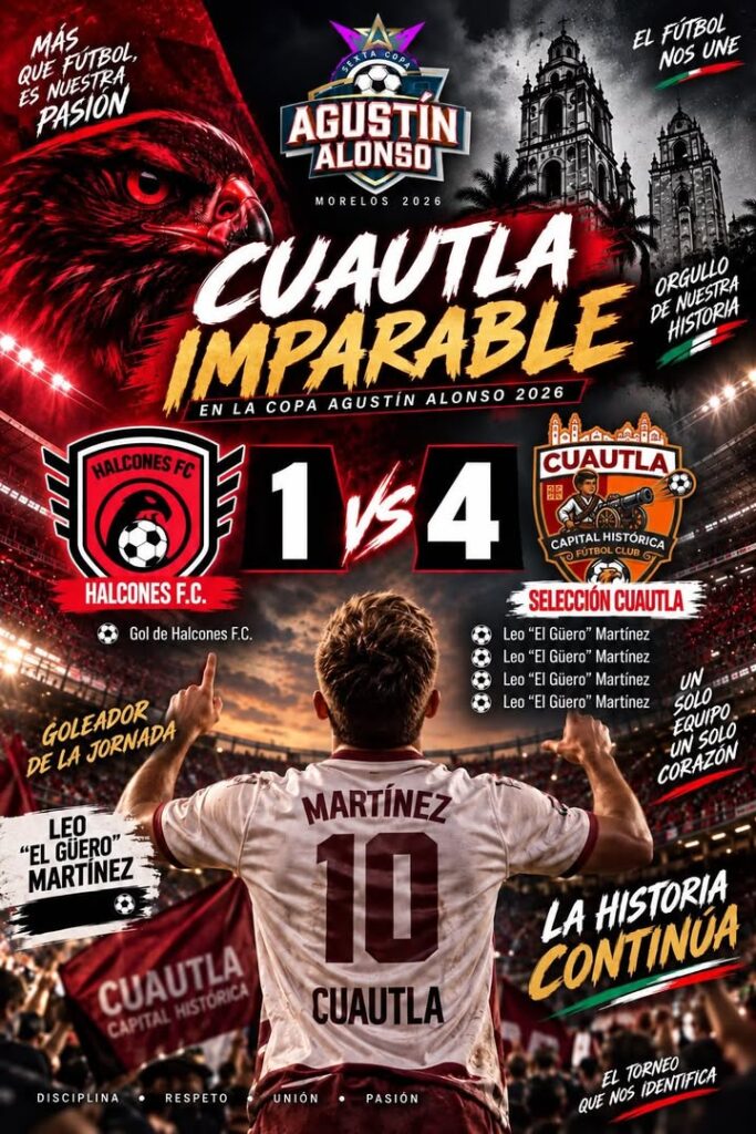 Cuautla Imparable: Gana de Visita y Mantiene Paso Perfecto en la Copa Agustín Alonso 2026