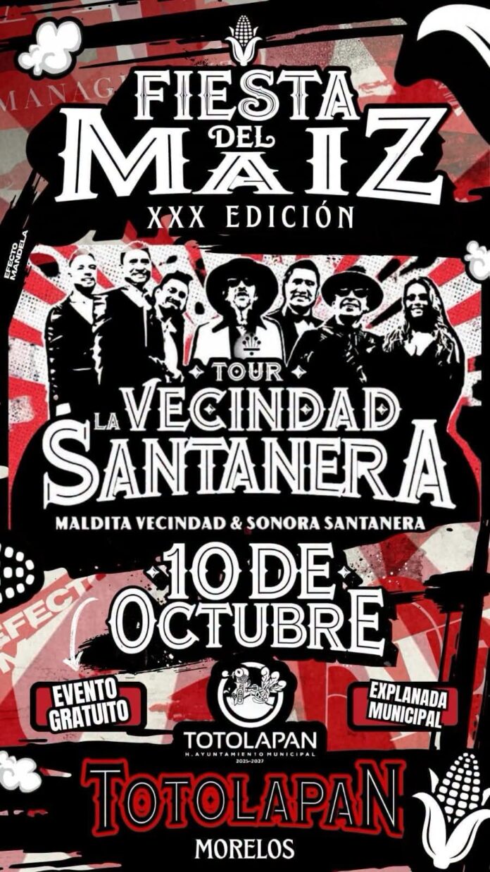 Totolapan celebrará 30 años de la Fiesta del Maíz con concierto gratuito de La Vecindad Santanera