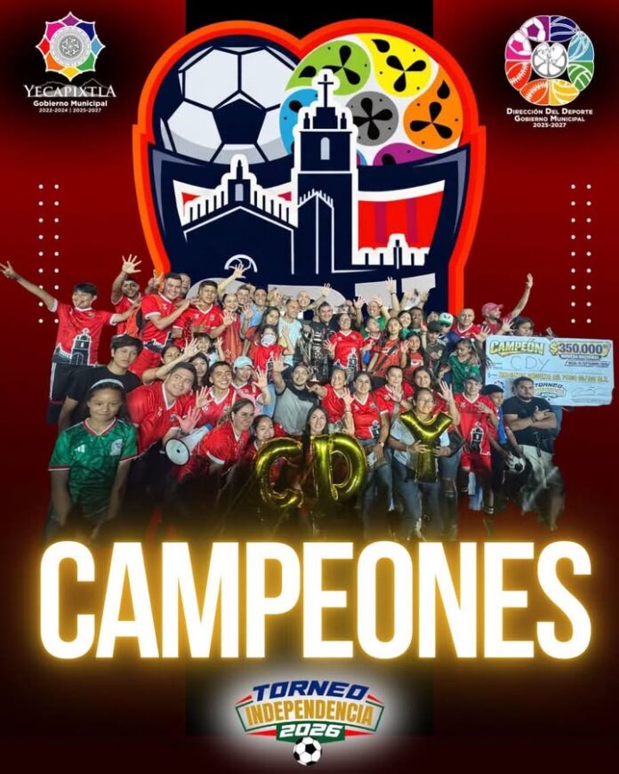 ¡Felicidades al Equipo Cdy! ¡Campeón del Torneo Independencia 2026!