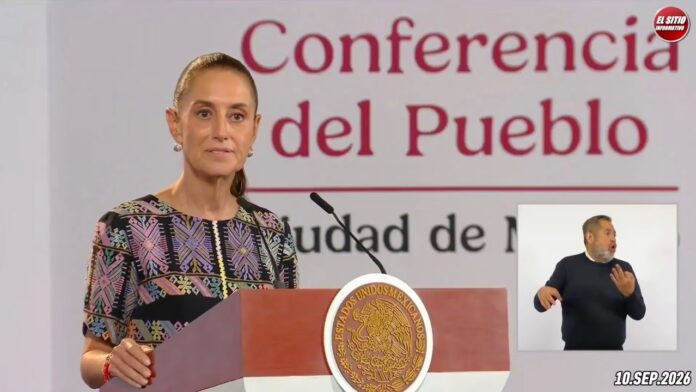 10.SEP.2026 | Mañanera del Pueblo – Conferencia Matutina de Claudia Sheinbaum