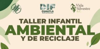 Invitan a Niñas y Niños de Cuautla a Participar en Taller Infantil Ambiental y de Reciclaje