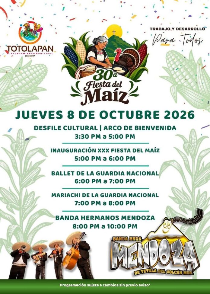 ¡Arranca la 30.ª Fiesta del Maíz en Totolapan Este Jueves 8 de Octubre!