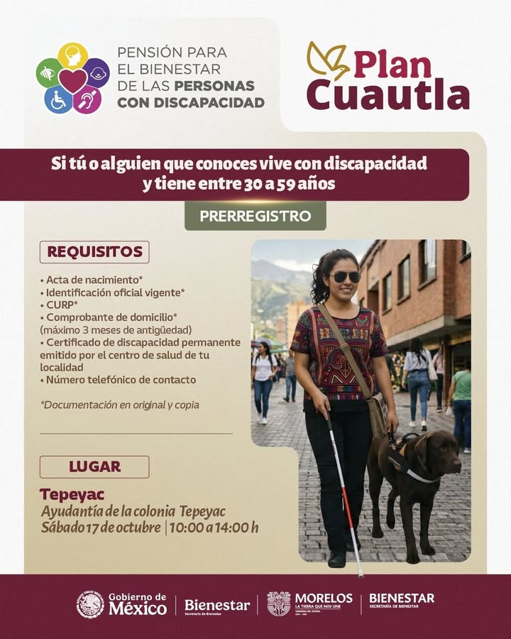 Lleva Plan Cuautla Jornada de Prerregistro a la Pensión para Personas con Discapacidad a la Colonia Tepeyac