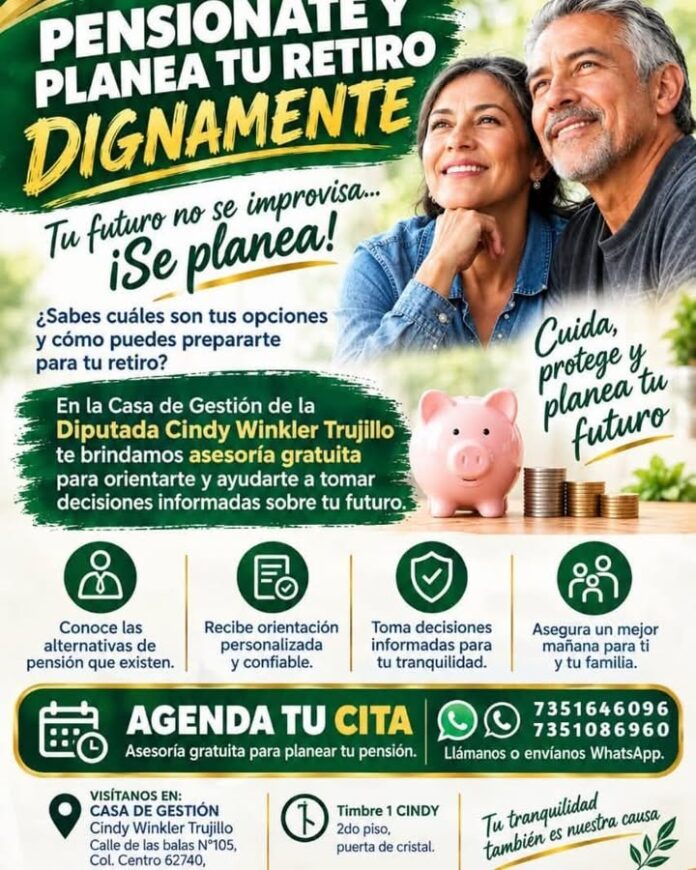 ¡Pensiónate y Planea Tu Retiro Dignamente!
