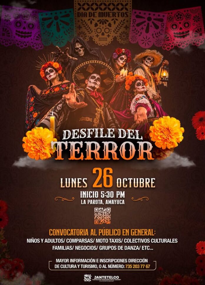 Prepárate para el Desfile del Terror en Jantetelco
