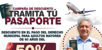 Eres Adulto de 60 Años Obten un Descuento Especial y Tramita Tu Pasaporte en Jantetelco