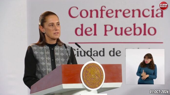 07.OCT.2026 | Mañanera del Pueblo – Conferencia Matutina de Claudia Sheinbaum