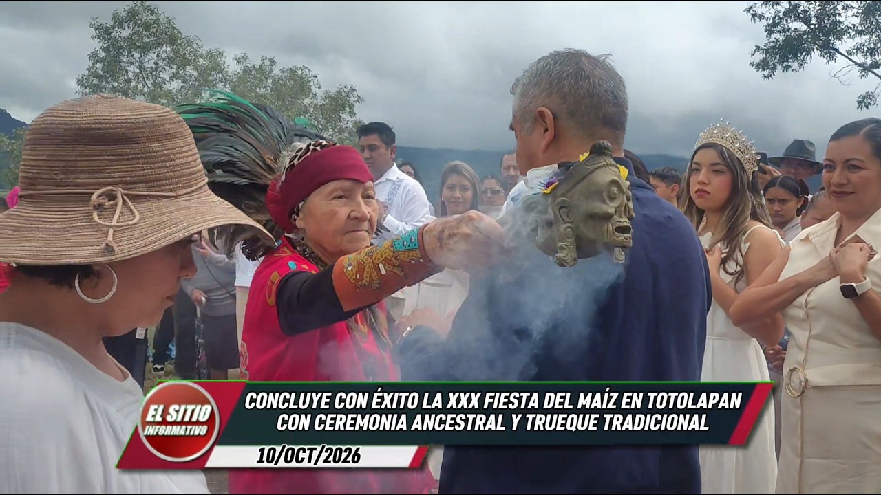 Concluye con Éxito Xxx Fiesta del Maíz en Totolapan con Ceremonia Ancestral y Trueque