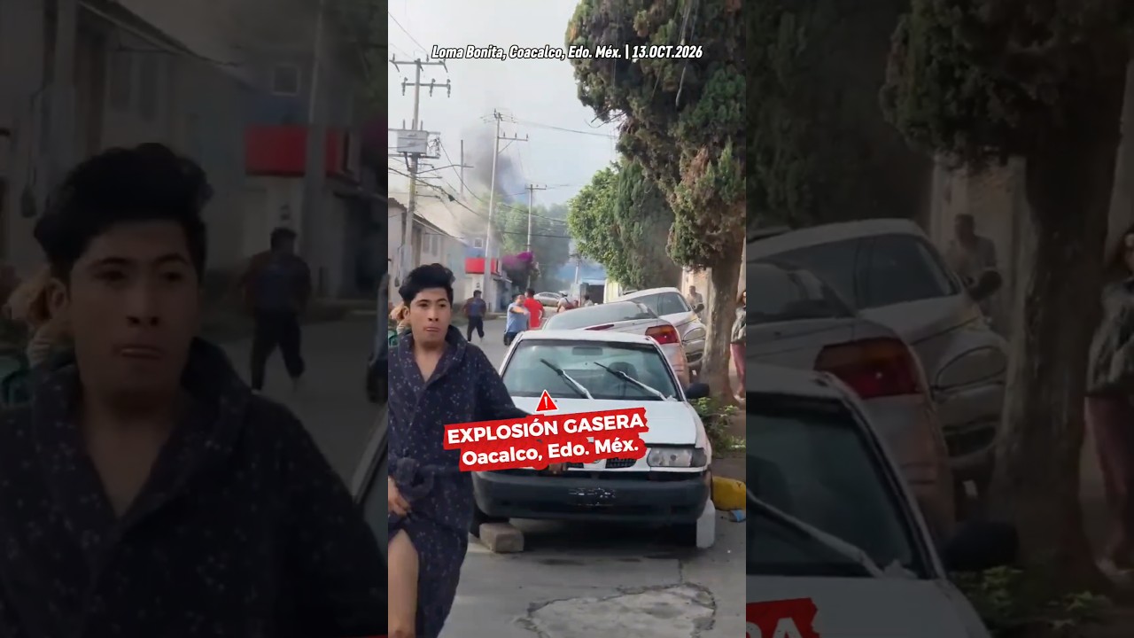 Explosión en Gasera de Coacalco Deja Viviendas y Vehículos Dañados y Personas Lesionadas