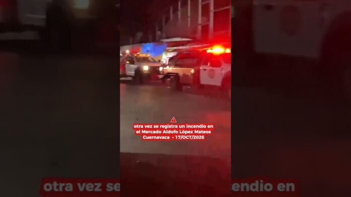 Nuevo Conato de Incendio en el Mercado Adolfo López Mateos de Cuernavaca