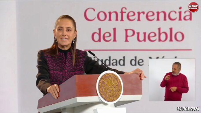 19.OCT.2026 | Mañanera del Pueblo – Conferencia Matutina de Claudia Sheinbaum