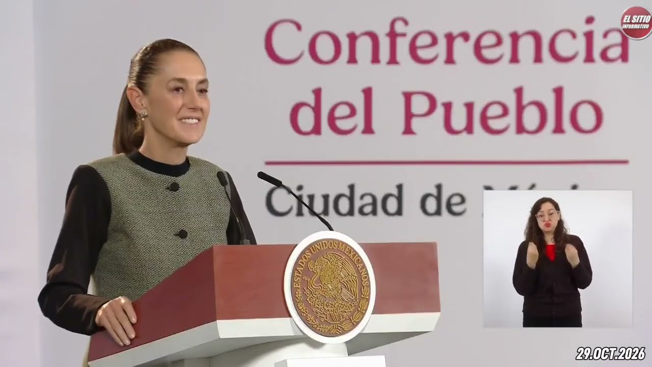 29.OCT.2026 | Mañanera del Pueblo - Conferencia Matutina de Claudia Sheinbaum